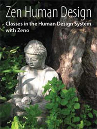 Zen Human Design classes
